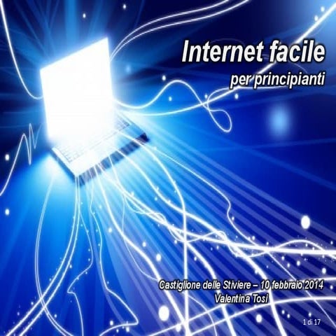 Internet facile per principianti @Castiglione2014