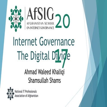 Internet governance and digital divide   Ahmad Waleed Khaliqi Shamsullah Sham...