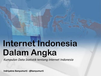 Internet Indonesia Dalam Angka (2015 - 2016)