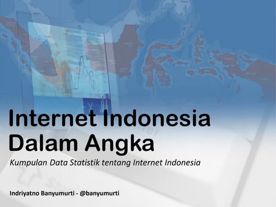 Internet Indonesia Dalam Angka (2015 - 2016)