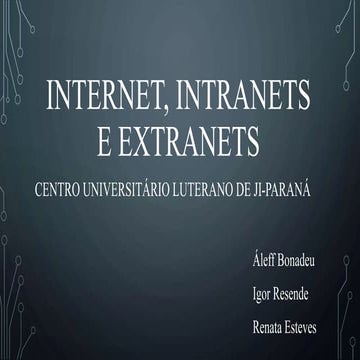 Internet, intranet e extranets