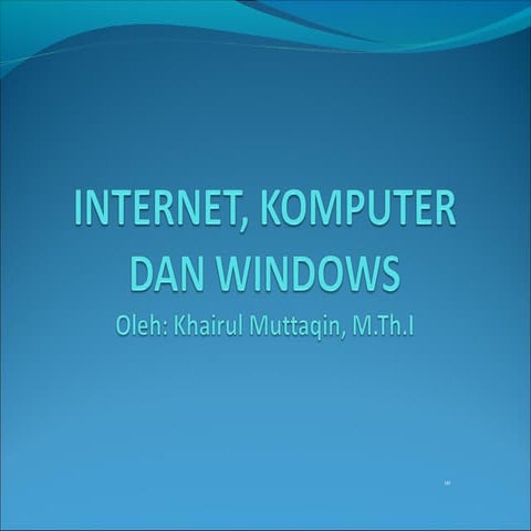 Internet, komputer dan windows