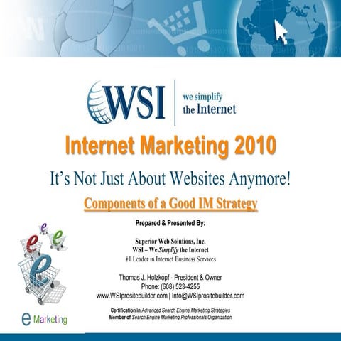 It takes more than just a website - Internet Marketing - What Madison Wiscons...