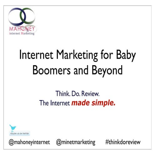 Internet marketing for baby booomers and beyond w o notes