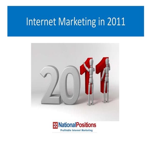 Internet marketing in 2011
