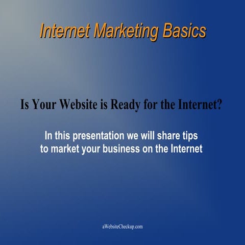 Internet Marketing Presentation
