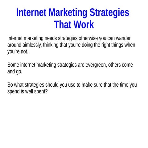 Internet Marketing Strategies That Work