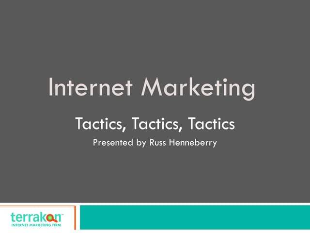 Internet Marketing Tactics