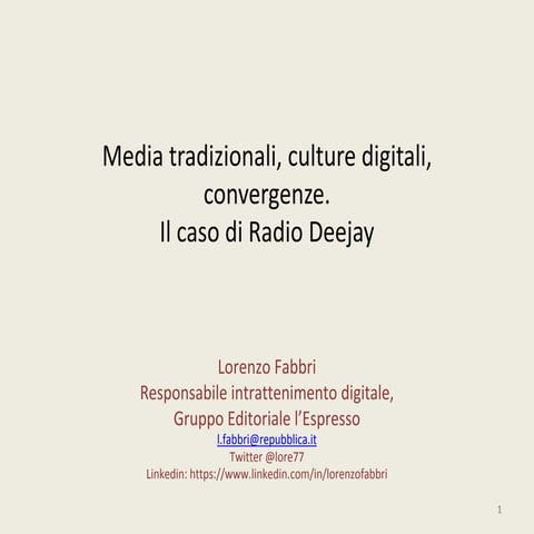 Internet media radio_deejay_iulm_19_10_15_def