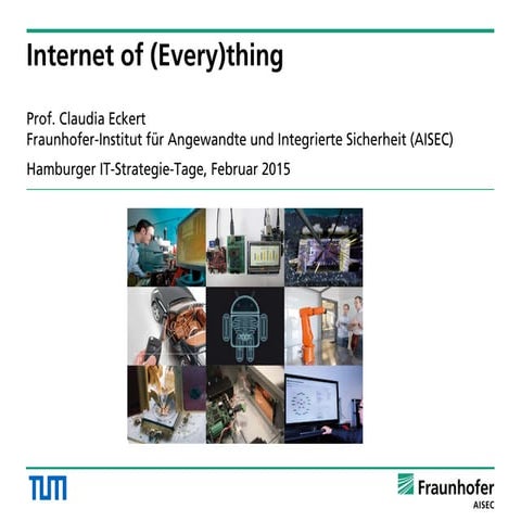 Internet of (Every)Thing