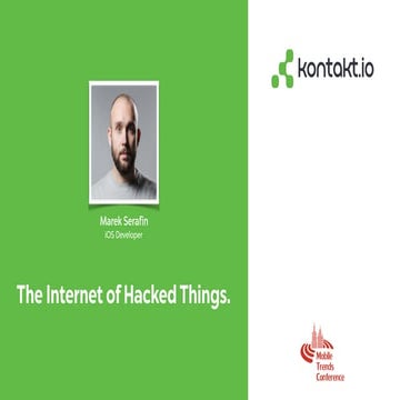 Internet of Hacked Things