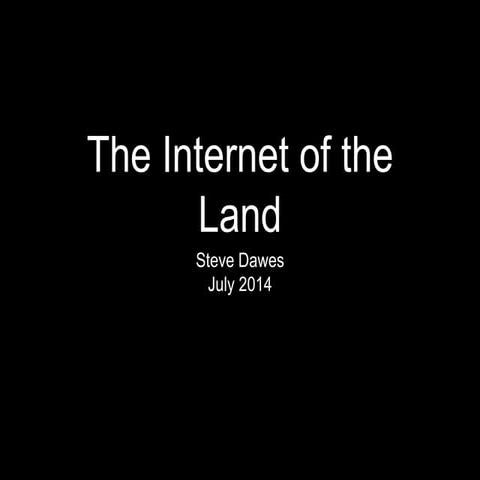 Internet of the land