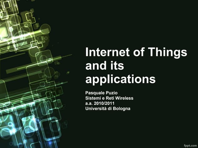 Internet of Things and its applicat...