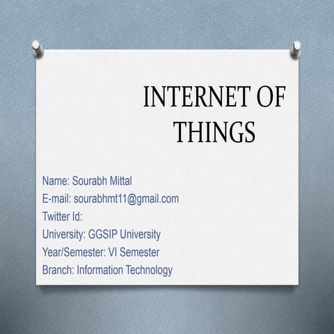 Internet of  Things