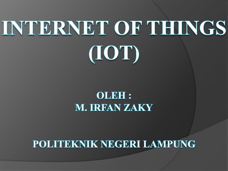 Penjelasan Singkat Internet of things