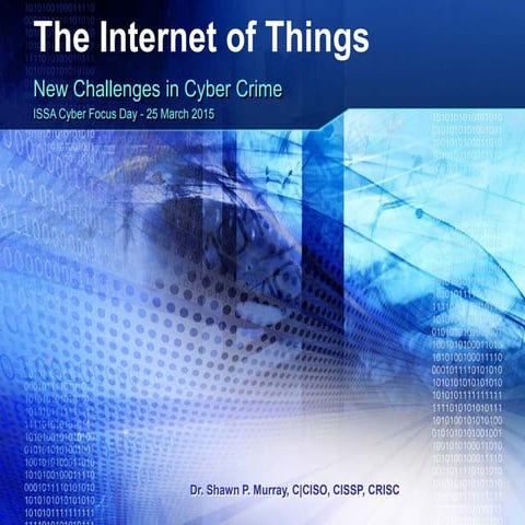 Internet of things, New Challenges in Cyber Crime
