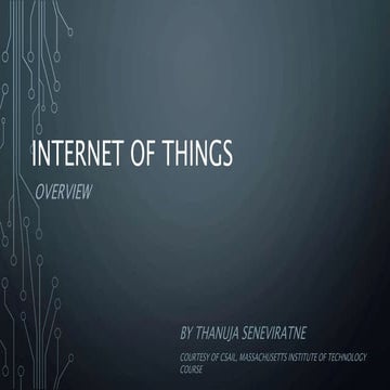Internet of Things - Overview