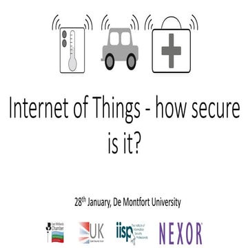 Internet of Things - how secure is it?