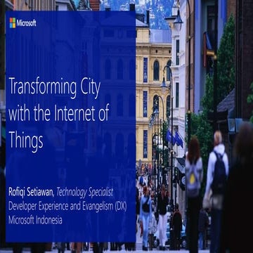 Transforming City with Internet of Things
