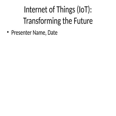 Internet_of_Things_Detailed_Presentation.pptx