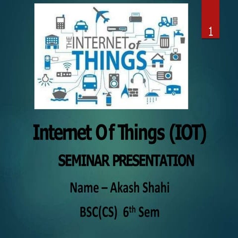 Internet_of_things final.pptx very knowledgeable and. Good for learning