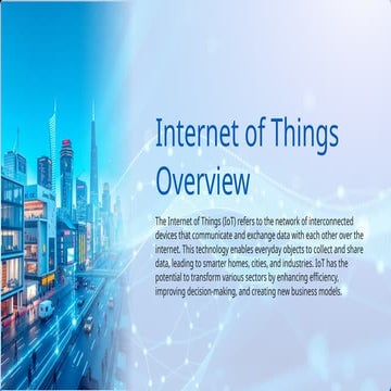 Internet of Things Overview and uses.pptx
