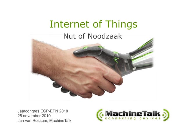 Internet of things ontwikkelingen nut of noodzaak