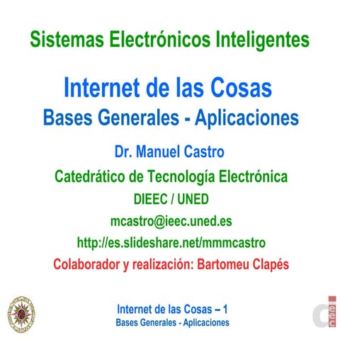 Internet de las Cosas:  Bases Generales - Aplicaciones