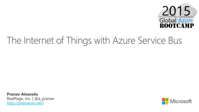 The Internet of Things with Azure Service Bus