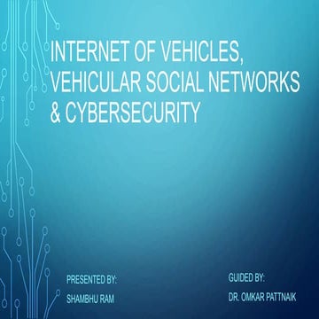 Internet of vehicles, vehicular social networks and cybersecurity
