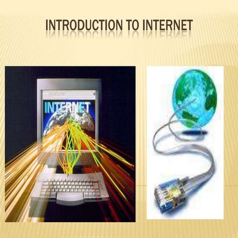 Introduction to Internet | PPT