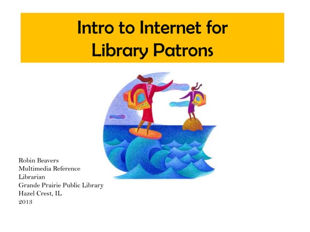 Introduction to Internet for Library Patrons