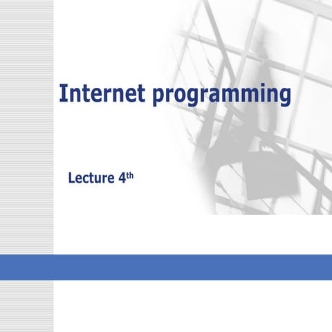 Internet programming 04 | PPT