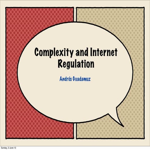 Complexity and Internet regulation