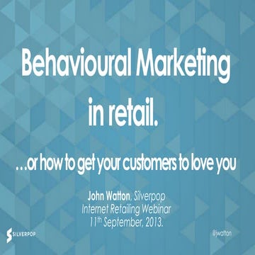 Behavioural Marketing in Retail