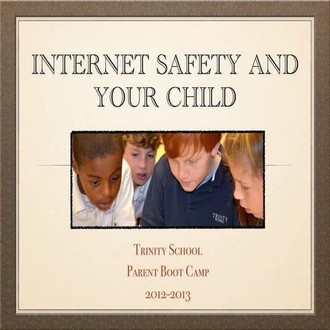 Technology Boot Camp Internet Safety 2012-13