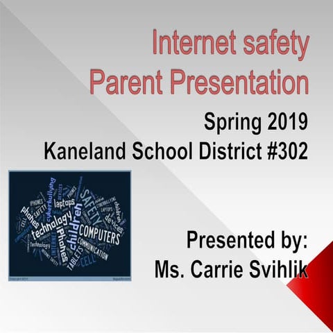 Internet safety presentation 2019