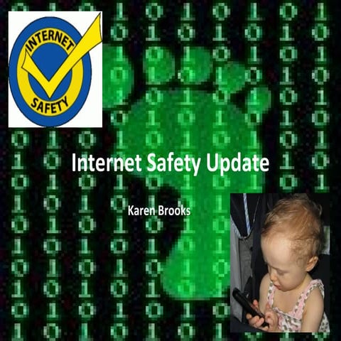 Internet Safety Update