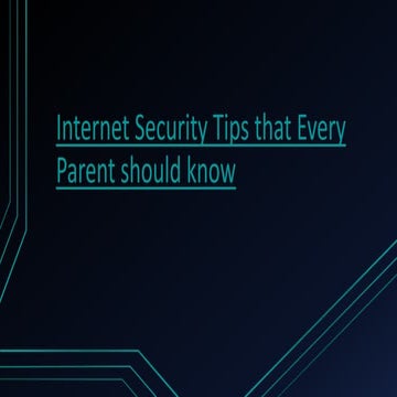 Internet security tips that every parent should know
