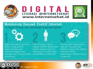 Internet Sehat dan Literasi Digital Internet Sehat dan Literasi Digital