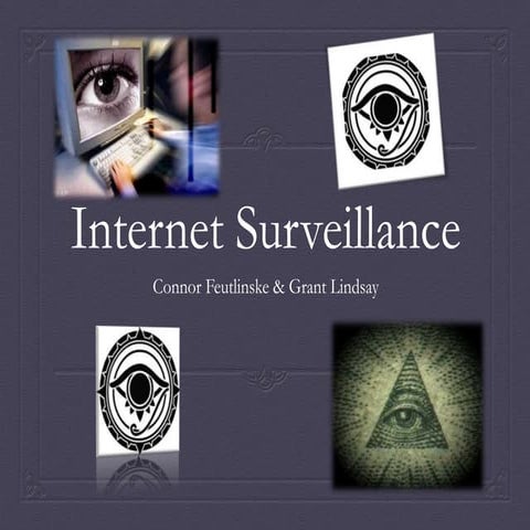 Internet Surveillance