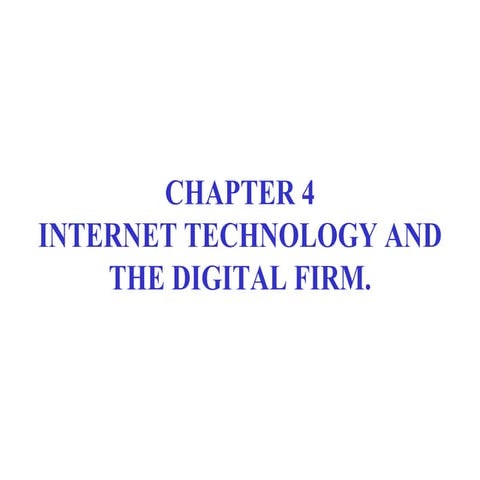 Internet technology and the digital firm.