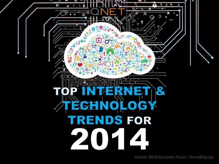 Top Internet & Technology Trends for 2014