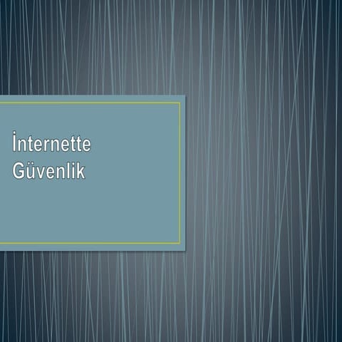 İnternette güvenlik