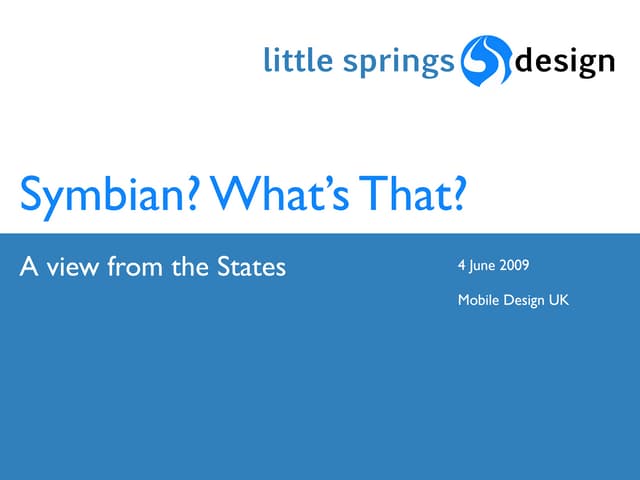Symbian? What's That?