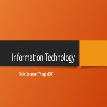 internet things Information technology ppt