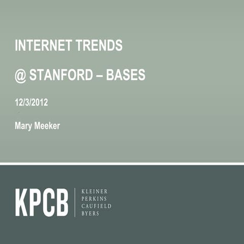 KPCB Internet Trends 2012