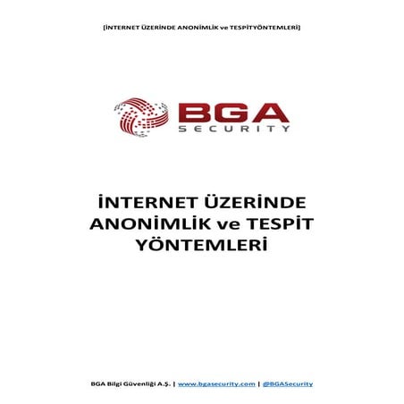 İnternet Üzerinde Anonimlik ve Tespit Yöntemleri