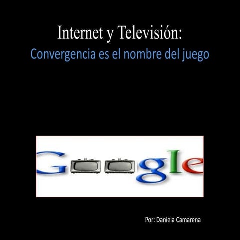 Internet y Televisión