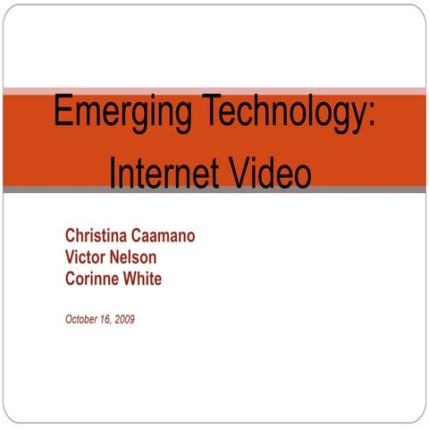 Internet Video Project